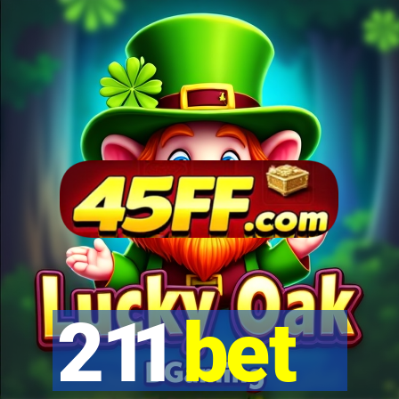 211 bet
